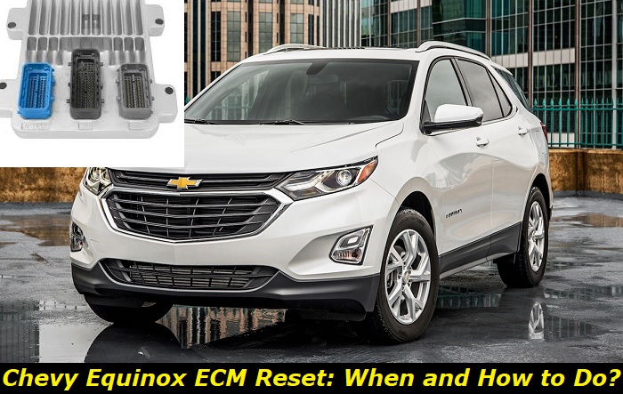 chevy equinox ecm reset